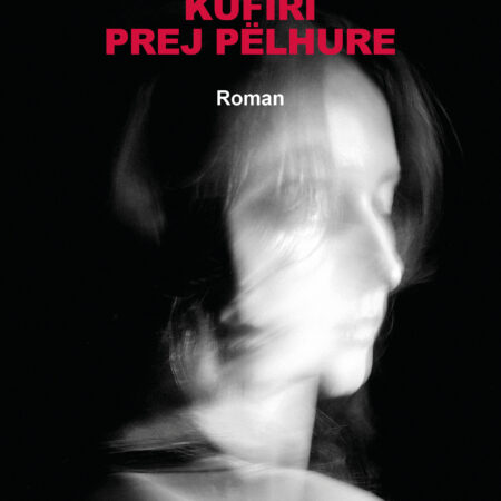 Kufiri prej pelhure_Mimoza Veliu